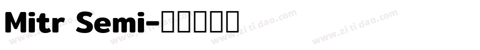 Mitr Semi字体转换
